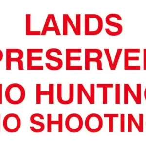 Farm Sign - Land Preserved - No Hunting/No Shooting Best Seller